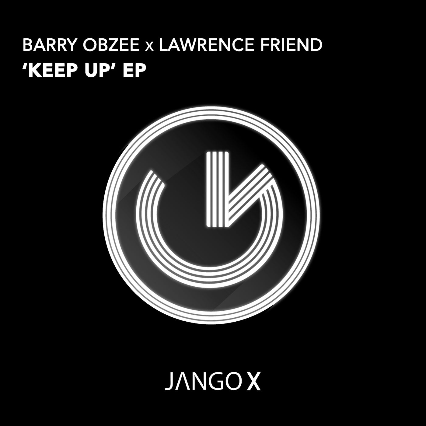 Barry Obzee, Lawrence Friend - Keep Up [JANGOX710]